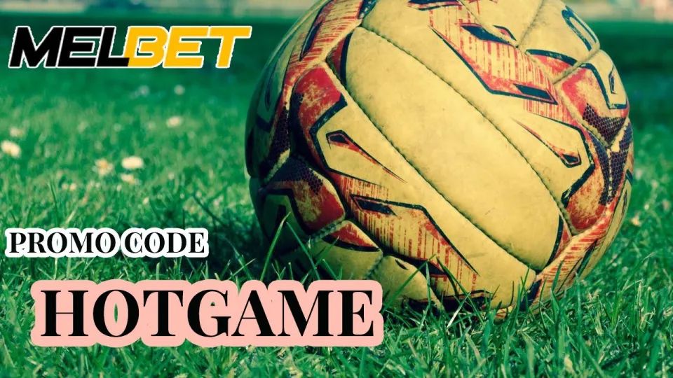 Melbet App: Register Now and Get a Bonus with Promo Code HOTGAME!